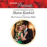 His Contract Christmas Bride by Kendrick, Sharon